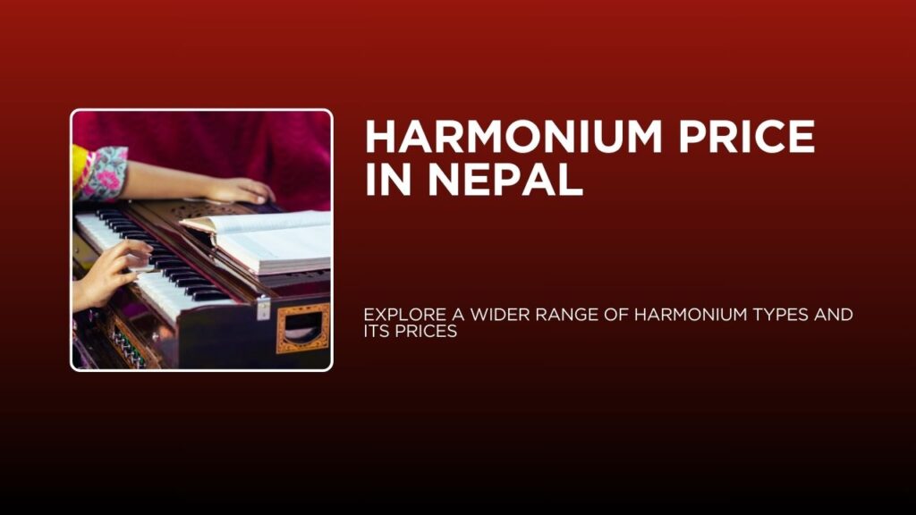 Harmonium price in nepal