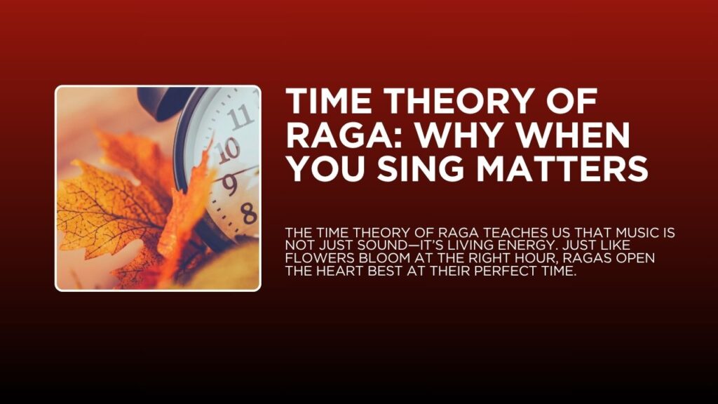 Time Theory of Raag