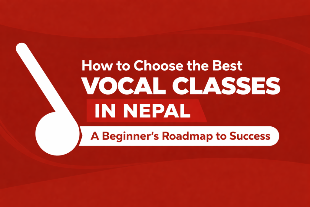 best vocal class in nepal